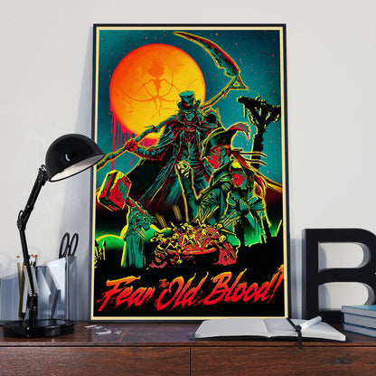 Fear The Old Blood Bloodborne Poster