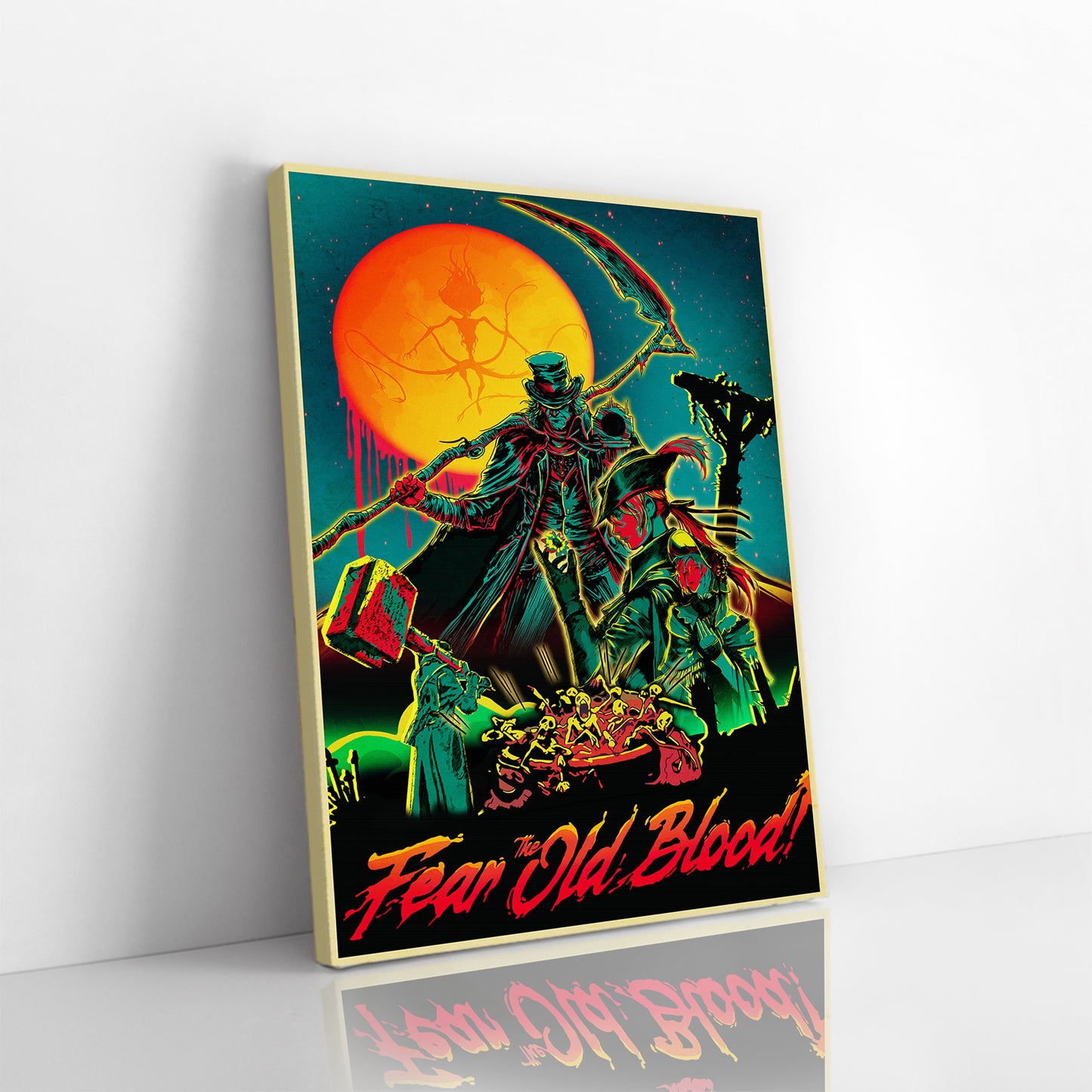 Fear The Old Blood Bloodborne Poster